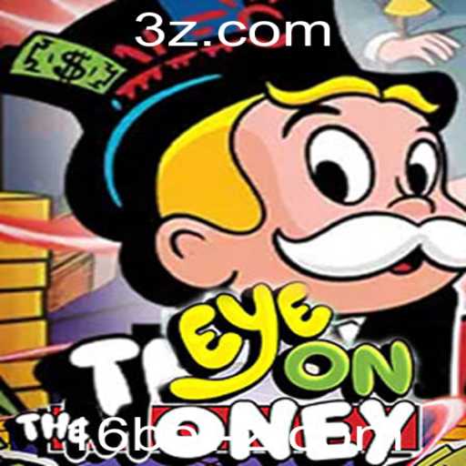 Descubra o Empolgante Jogo EyeOnTheMoney e o Conceito de 16 Bet