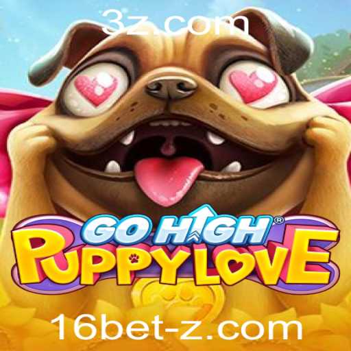 Explorando GoHighPuppyLove: Um Guia Completo para Entender o Popular Jogo de Sorte 16 Bet