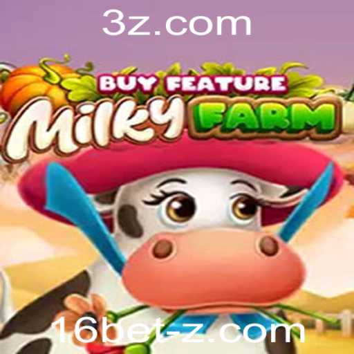 Explorando as Aventuras de MilkyFarmBuyFeature: Uma Mistura de Agricultura e Diversão com a Opção '16 Bet'