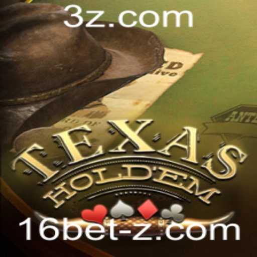 Texas Holdem: Estratégias e Regras Compreendidas Através da '16 Bet'